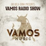 Vamos Radio Show By Rio Dela Duna #58