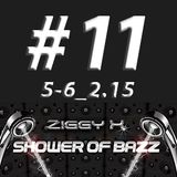 SHOWER OF BAZZ #11 (5-6 2.15)