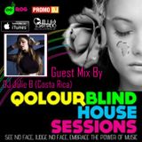 Qolour Blind House Sessions Show Ep 026 Guest Mix By DJ Julie B