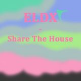 ELDX - Share The House