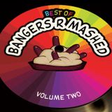 Best Of BangersRmashed Vol.2