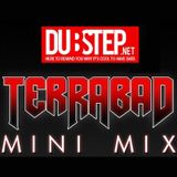 TERRABAD : Dubstep.net Exclusive Podcast