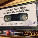 The No Doubt Show with @mikejax @djopal 9.1.2000 pt 3
