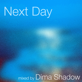 Dima Shadow - Next Day