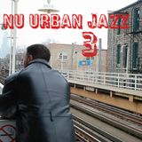 Nu Urban Jazz 3