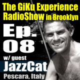 Ep. 08 : w/guest JazzCat (Pescara, Italy) & SoulTrain Tribute