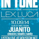 In Tune with Lex Luca - 10/09/14 HouseFM.net - Guest Mix From Juanito