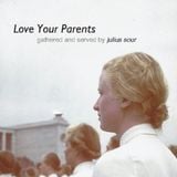 Love Your Parents