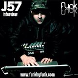 Funk by Funk Show (10/06/2013: J57 Interview