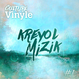 Culture Vinyle #1 - Kreyol Mizik - Mix by BassMat