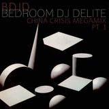 BDJD China Crisis Megamix Pt. 1
