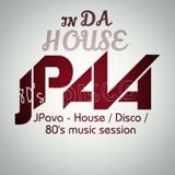 JPava - House / Disco / 80´s Music Set / Session