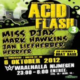 Miss Djax @ Acid Flash 3 - Waalhalla Nijmegen - 06.10.2012