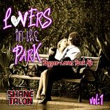 LOVERS IN THE PARK Vol.1 (Lovers Rock-Reggae)