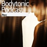 Bodytonic Podcast - Perc