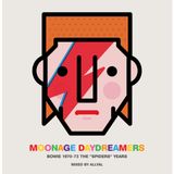 MOONAGE DAYDREAMERS : David Bowie 70-73 : Mixed by AllyAl