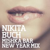 Mishka Bar New Year 2012 Mixes — Никита Буч