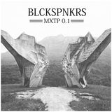 MXTP | 001 - BLCKSPNKRS - TRAP HYBRID DRUMNBASS (2015)