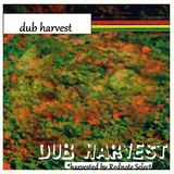 Dub Harvest