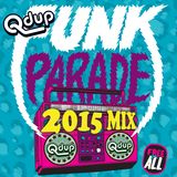 Qdup presents "Funk Parade 2015 Mix"