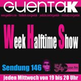 Week Halftime Show 100+46 mit Guenta K