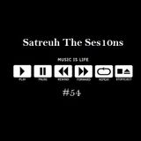 Satreuh The Ses10ns #54