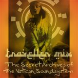 Traveller Mix - The Secret Archives of the Vatican Soundsytem