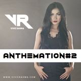 ANTHEMATION #2 (VIVIE RAHMA PROMO SESSION MIXTAPE 2014)