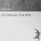 DJ Diaries Vol #16