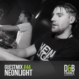 Neonlight - D&B FRANCE Guest Mix #44