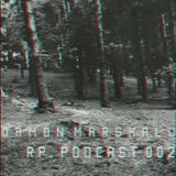 RP. Podcast 002 - Damon Marshall