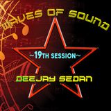 Waves of Sound@RadioDeep with Deejay SedaN ~ 19th Session