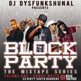 DJ Dysfunkshunal - Block Party Vol.1 'Crunk Muzik' (2006)