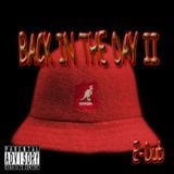 Back In The Day II