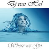 Dj van Hal Where we Go