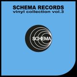 SCHEMA RECORDS vinyl collection vol.3