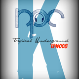 Tropical Underground /// EP#008 /// Phat Elephant