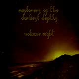 Explorers Of the Darkest Depths Volume Eight