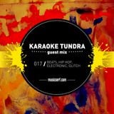 017 musicserf guest mix Karaoke Tundra