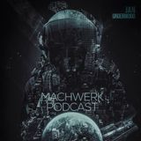 Jan Underwood @ Machwerk Podcast # 43