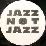 Hedonist Jazz - Jazz Not Jazz