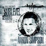 Aaron Simpson - Sublevel Sessions 12 - 2010