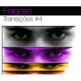 Transições #4