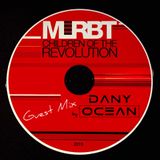 MLRBT `Children Of The Revolution´ (Dany Ocean Guest Mix)