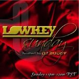 Low Key Sundays w/ DJ Buddy Episode 7 on Traklife Radio (09-15-13)