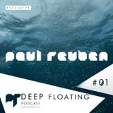 DEEP FLOATING Podcast #01