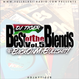 Best Of The Blends V5 - Back On My Bullshit!