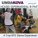 DJ UNDAKOVA HOUSE EXPERIEMENTAL LIVE @ PMT E.O.F. Sessions DEC 2013