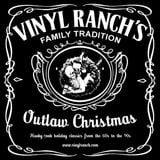 Vinyl Ranch - Outlaw Christmas Mixtape