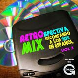 Retrospectiva MIX90español 3
